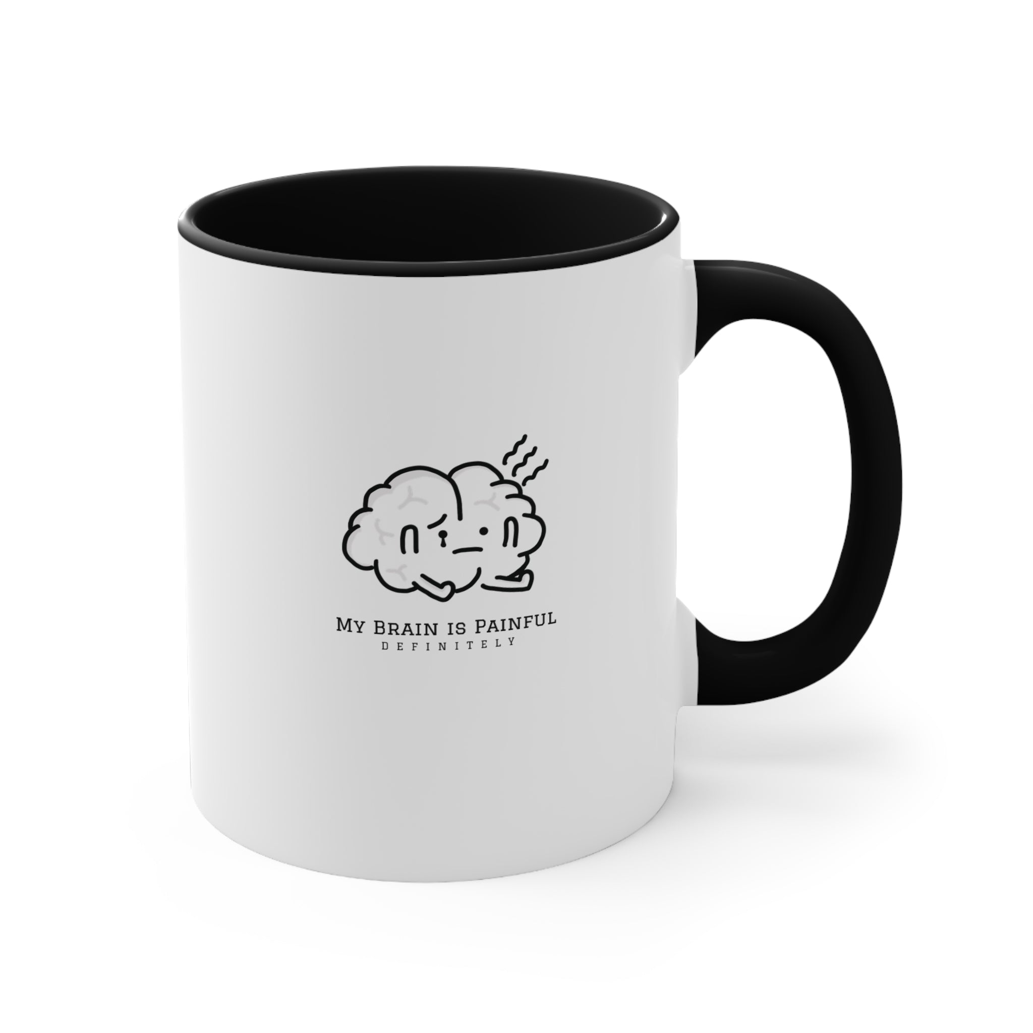 My Brain is Painful #2 | 11oz Accent Mug