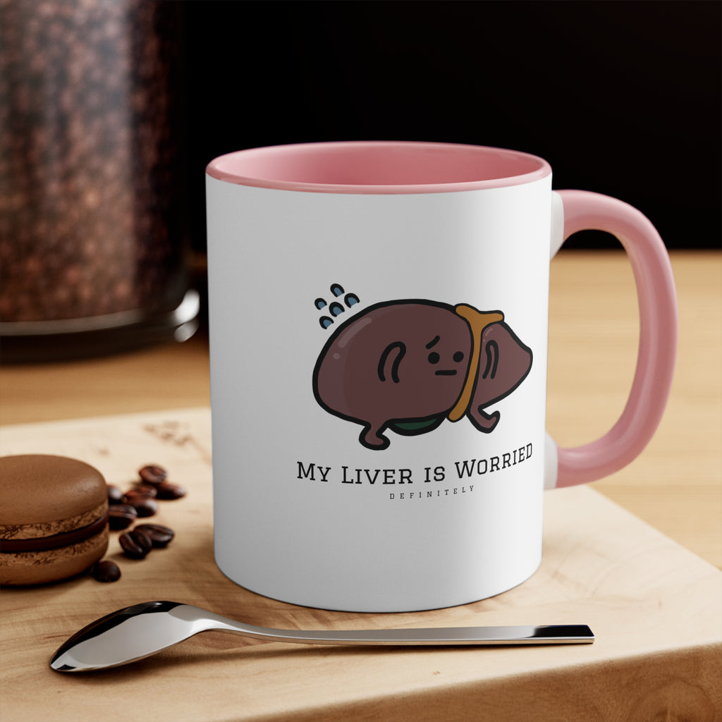 My Liver Is Worried | 11oz Accent Mug