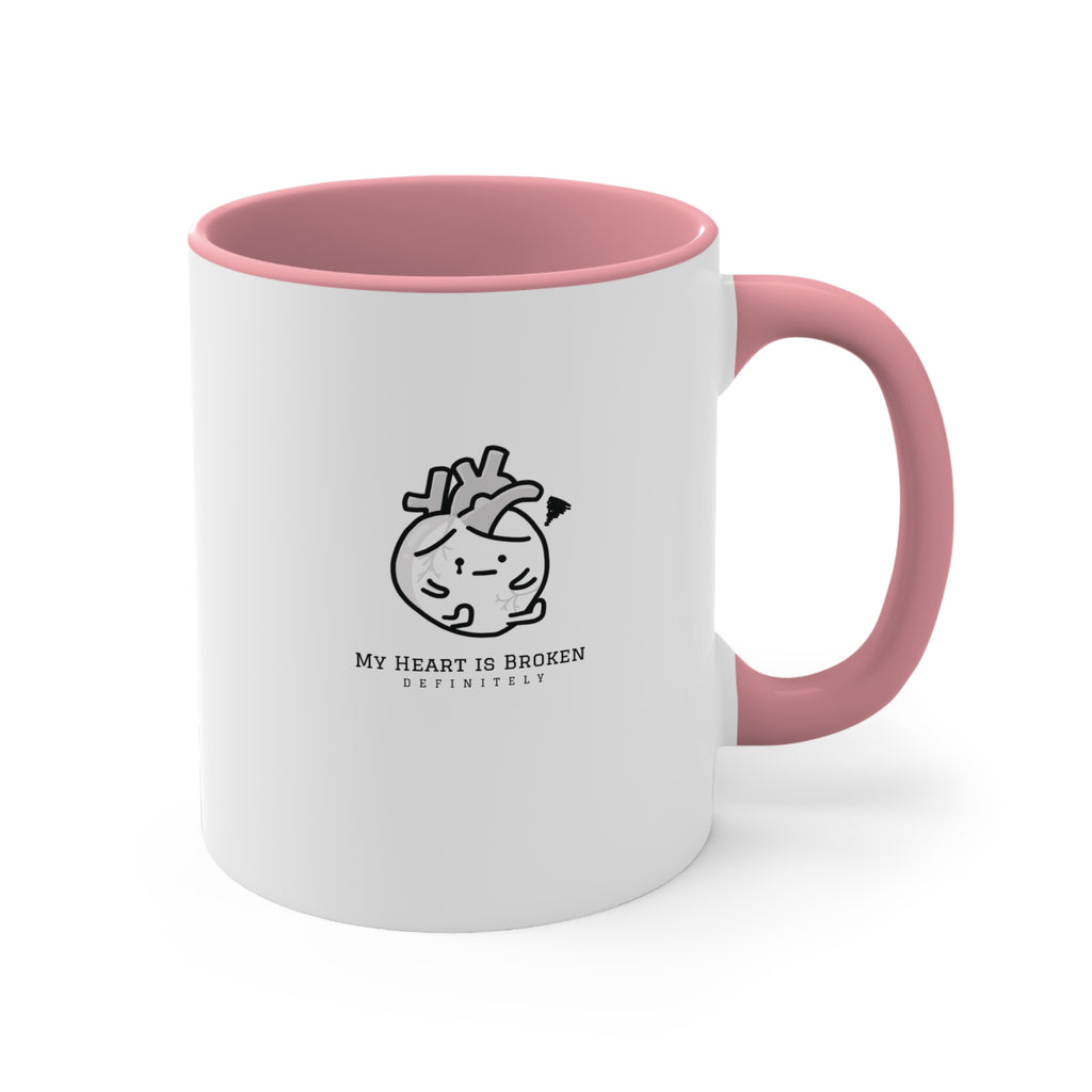 My Heart is Broken #2 | 11oz Accent Mug