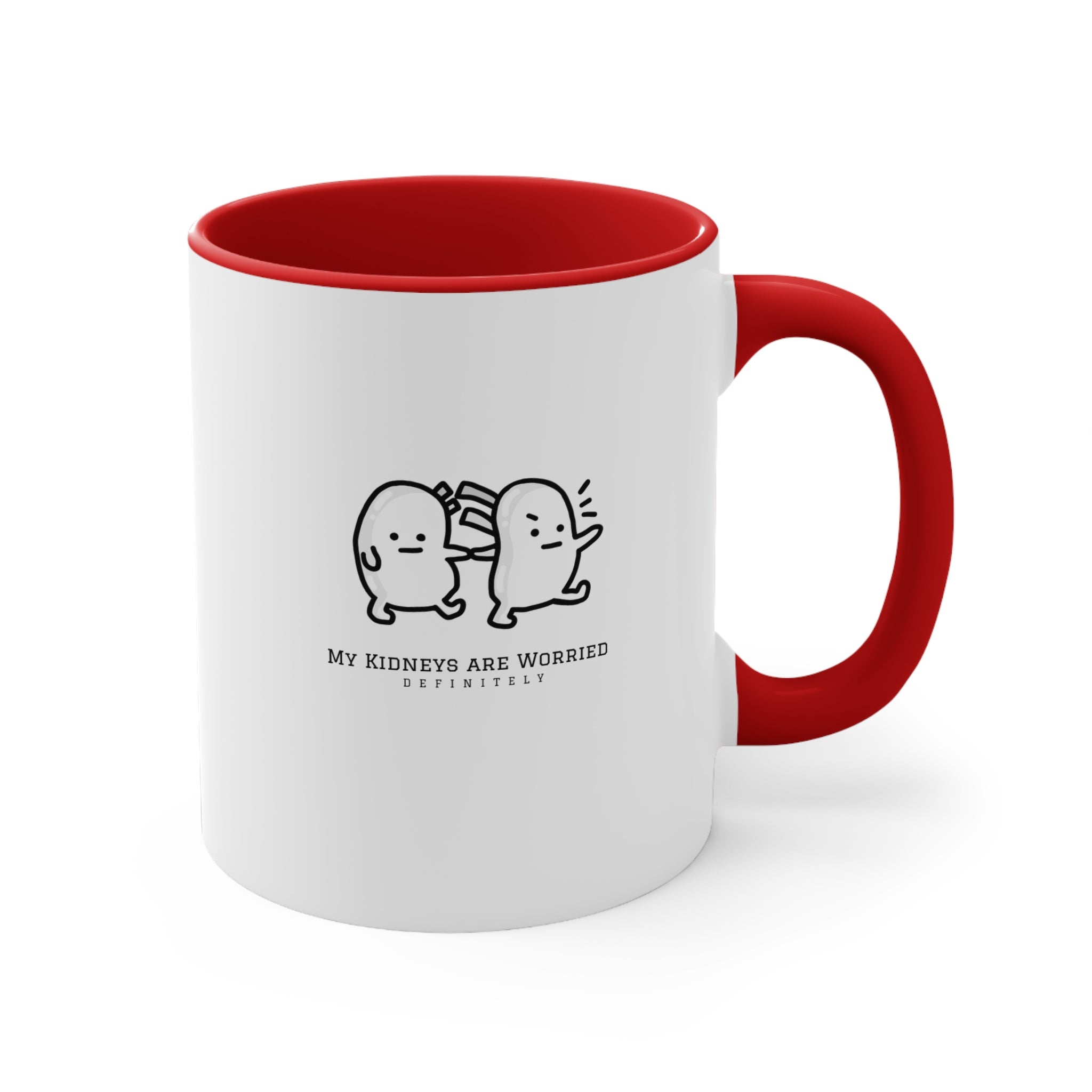 My Kidneys are Worried #2 | 11oz Accent Mug